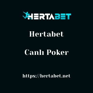 Hertabet Canlı Poker
