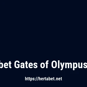 Hertabet Gates of Olympus Oyna