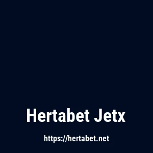 Hertabet Jetx