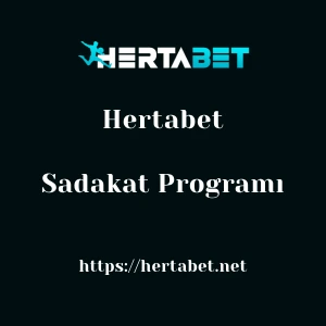 Hertabet Sadakat Programı