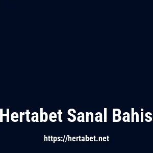 Hertabet Sanal Bahis