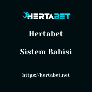 Hertabet Sistem Bahisi