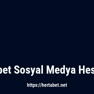 Hertabet Sosyal Medya Hesapları