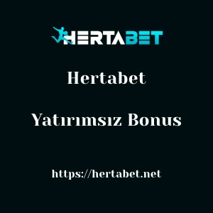 Hertabet Yatırımsız Bonus