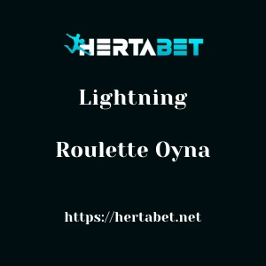 Hertabet Lightning Roulette Oyna